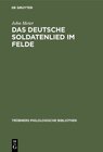 Buchcover Das deutsche Soldatenlied im Felde