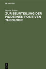Buchcover Zur Beurteilung der modernen positiven Theologie