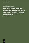 Buchcover Die prophetische Offenbarung nach Wesen, Inhalt und Grenzen