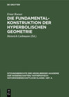 Buchcover Die Fundamentalkonstruktion der hyperbolischen Geometrie