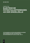 Buchcover Elektrische Potentialdifferenzen an der Einzelzelle
