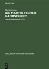 Buchcover Die Martin Felmer-Handschrift