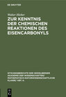 Buchcover Zur Kenntnis der chemischen Reaktionen des Eisencarbonyls