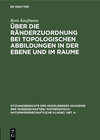 Buchcover Über die Ränderzuordnung bei topologischen Abbildungen in der Ebene und im Raume