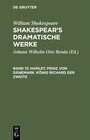 Buchcover William Shakespeare: Shakespear’s dramatische Werke / Hamlet, Prinz von Dänemark. König Richard der Zweite