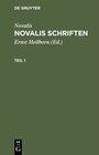 Buchcover Novalis: Novalis Schriften / Novalis: Novalis Schriften. Teil 1