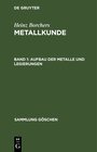 Buchcover Heinz Borchers: Metallkunde / Aufbau der Metalle und Legierungen