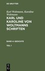 Buchcover Karl Woltmann; Karoline Woltmann: Karl und Karoline von Woltmanns Schriften. Gedichte / Karl Woltmann; Karoline Woltmann