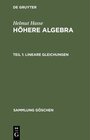 Buchcover Helmut Hasse: Höhere Algebra / Lineare Gleichungen