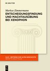 Buchcover Entscheidungsfindung und Machtausübung bei Xenophon