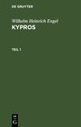 Buchcover Wilhelm Heinrich Engel: Kypros / Wilhelm Heinrich Engel: Kypros. Teil 1