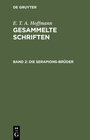 Buchcover E. T. A. Hoffmann: Gesammelte Schriften / Die Serapions-Brüder