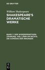 Buchcover William Shakespeare: Shakespeare’s dramatische Werke / Der Widerspenstigen Zähmung. Viel Lärm um Nichts. Die Comödie der