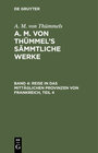 Buchcover A. M. von Thümmels: A. M. von Thümmel’s Sämmtliche Werke / Reise in das mittäglichen Provinzen von Frankreich, Teil 4