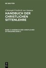 Buchcover Christoph Friedrich von Ammon: Handbuch der christlichen Sittenlehre / Christoph Friedrich von Ammon: Handbuch der chris