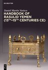Buchcover Handbook of Rasulid Yemen (13th–15th Centuries CE)