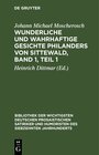 Buchcover Wunderliche und wahrhaftige Gesichte Philanders von Sittewald, Band 1, Teil 1
