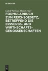 Buchcover Formularbuch zum Reichsgesetz, betreffend die Erwerbs- und Wirthschaftsgenossenschaften