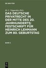 Buchcover Das deutsche Privatrecht in der Mitte des 20. Jahrhunderts: Festschrift... / Das deutsche Privatrecht in der Mitte des 2