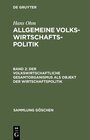 Buchcover Hans Ohm: Allgemeine Volkswirtschaftspolitik / Der volkswirtschaftliche Gesamtorganismus als Objekt der Wirtschaftspolit