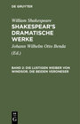 Buchcover William Shakespeare: Shakespear’s dramatische Werke / Die lustigen Weiber von Windsor. Die beiden Veroneser