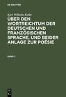 Buchcover Karl Wilhelm Kolbe: Über den Wortreichtum der deutschen und französischen... / Karl Wilhelm Kolbe: Über den Wortreichtum