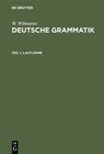 Buchcover W. Wilmanns: Deutsche Grammatik / Lautlehre