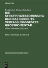 Buchcover Ewald Löwe; Werner Rosenberg: Die Strafprozeßordnung und das Gerichtsverfassungsgesetz.... / Einleitung, §§ 1 bis 212 b