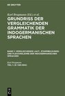 Buchcover Grundriss der vergleichenden Grammatik der indogermanischen Sprachen.... / (§ 1 bis 694)