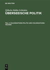 Buchcover Wilhelm Hübbe-Schleiden: Überseeische Politik / Colonisations-Politik und Colonisations-Technik