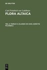 Buchcover Carl Friedrich von Ledebour: Flora Altaica / Tomus IV. (Classis XIX–XXIII; Adiectis filicibus.)
