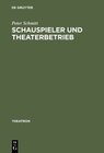 Buchcover Schauspieler und Theaterbetrieb