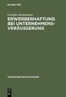 Buchcover Erwerberhaftung bei Unternehmensveräußerung