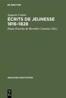 Buchcover Écrits de jeunesse 1816–1828