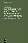 Buchcover Die Bücher des Apollonius von Perga De Inclinationibus