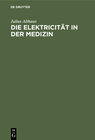 Buchcover Die Elektricität in der Medizin