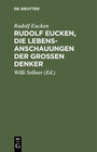 Buchcover Rudolf Eucken, die Lebensanschauungen der großen Denker