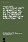 Buchcover Apostelgeschichte 27 in nautischer Beleuchtung und die ostdeutsche Bibelübersetzung des Mittelalters