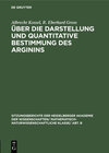 Buchcover Über die Darstellung und quantitative Bestimmung des Arginins