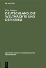 Buchcover Deutschland, die Weltmächte und der Krieg