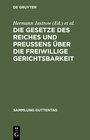 Buchcover Die Gesetze des Reiches und Preußens über die freiwillige Gerichtsbarkeit