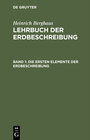 Buchcover Heinrich Berghaus: Lehrbuch der Erdbeschreibung / Die ersten Elemente der Erdbeschreibung