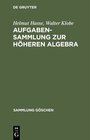 Buchcover Aufgabensammlung zur höheren Algebra