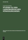 Buchcover Studien zu den langobardischen Königsurkunden