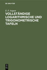 Buchcover Vollständige logarithmische und trigonometrische Tafeln