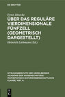 Buchcover Über das reguläre vierdimensionale Fünfzell (geometrisch dargestellt)