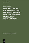 Buchcover Der kritische Idealismus und die Philosophie des “gesunden Menschenverstandes”