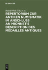 Buchcover Repertorium zur antiken Numismatik im Anschluß an Mionnet’s Description des médailles antiques