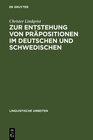 Buchcover Zur Entstehung von Präpositionen im Deutschen und Schwedischen