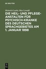 Buchcover Die Heil- und Pflege-Anstalten für Psychisch-Kranke des deutschen Sprachgebietes am 1. Januar 1898